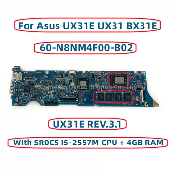 UX31E REV.3.1 Asus UX31E UX31 BX31E Laptop Anakart SR0CS I5-2557M CPU 4GB RAM SLJ4K 60-N8NM4F00-B02 Tamamen Test Edilmiş 3