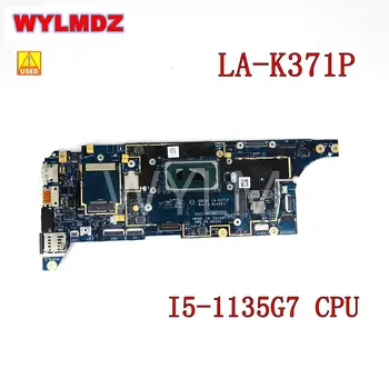 Kullanılan LA-K371P ı5 - 1135G7 CPU Laptop Anakart Dell LATİTUDE 7320 7420 İçin Anakart Test TAMAM
