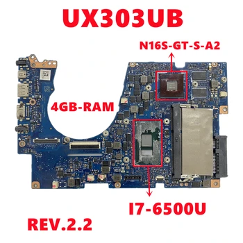 UX303UB ANA KURULU REV.2.2 ASUS UX303 UX303U UX303UB Laptop Anakart ı7-6500U CPU N16S-GT-S-A2 GPU 4GB-RAM %100 % Test 2