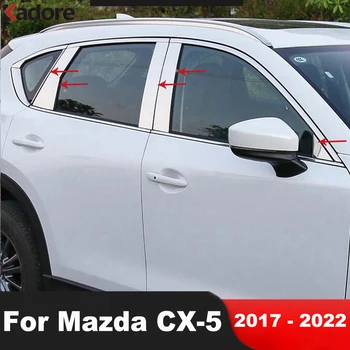 Mazda için CX5 CX-5 2017 2018 2019 2020 2021 2022 Paslanmaz Araba Pencere Merkezi Pillar Kapak Kalıp Trimler Orta B C Sonrası Şeritler