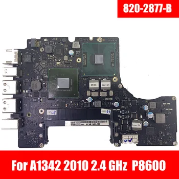Ücretsiz Kargo 820-2877-B 2.4 GHz P8600 Laptop Anakart İçin Macbook Yekpare 13 