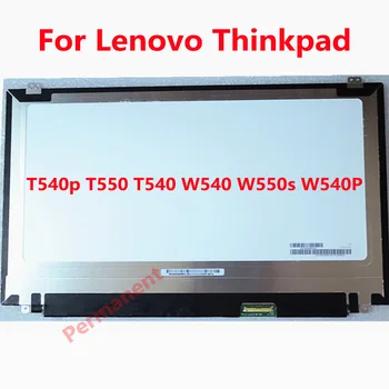 FRU 04X4064 04X5541 Lenovo Thinkpad T540p T550 T540 W540 W550s W540P VVX16T028J00 VVX16T020G00 3K 2880*1620 LCD LED EKRAN