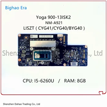 Lenovo Yoga 900 - 13ISK2 Laptop Anakart ı5-6260U 8G-RAM 5B20L34666 5B20L34659 NM-A921 Anakart 100 % Tamamen Test Edilmiş